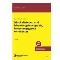 Nwb Verlag Erbschaftsteuer- und Schenkungsteuergesetz, Bewertungsgesetz Kommentar