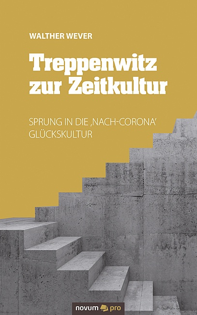 Treppenwitz Zur Zeitkultur - Walther Wever  Kartoniert (TB)