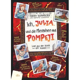 Dtv Verlagsgesellschaft Ich, Julia, und die Menschen aus Pompeji