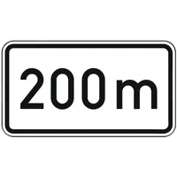 Adco Zusatzschild 1004, 330x600mm Text: 200m RAL-Gütezeichen Folie RA1