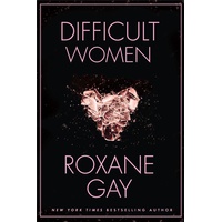 Little Brown Book Group Difficult Women - Roxane Gay Kartoniert (TB)