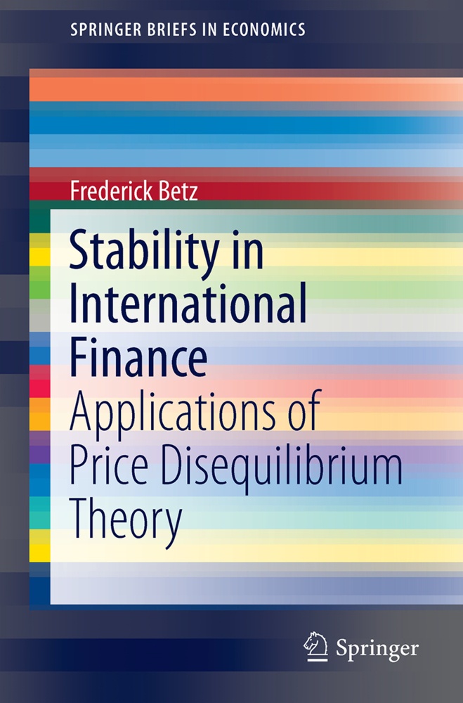 Stability In International Finance - Frederick Betz  Kartoniert (TB)