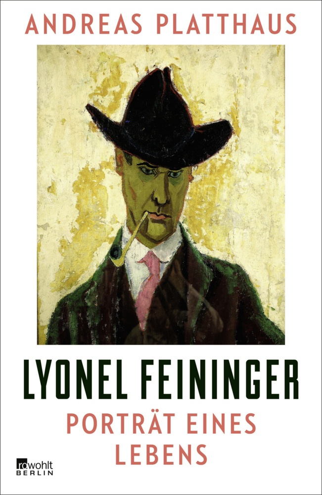 Lyonel Feininger - Andreas Platthaus  Gebunden