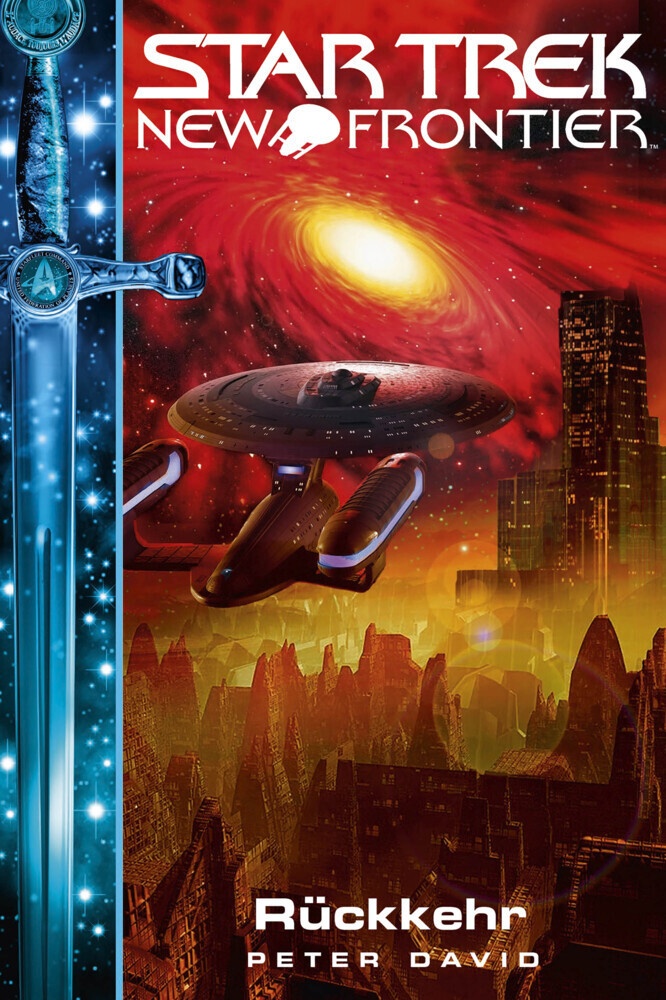 Star Trek - New Frontier / Star Trek - New Frontier: Rückkehr - Peter David  Kartoniert (TB)
