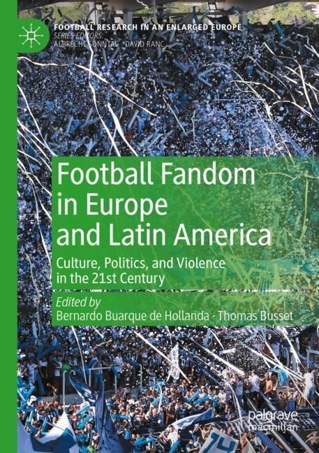 Football Fandom In Europe And Latin America  Kartoniert (TB)