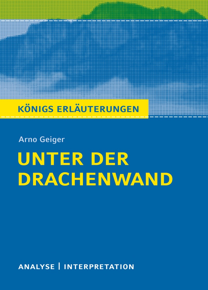Unter Der Drachenwand Von Arno Geiger - Arno Geiger  Taschenbuch