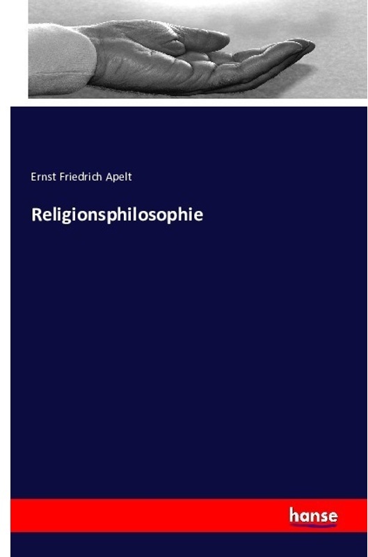 Religionsphilosophie - Ernst Friedrich Apelt, Kartoniert (TB)