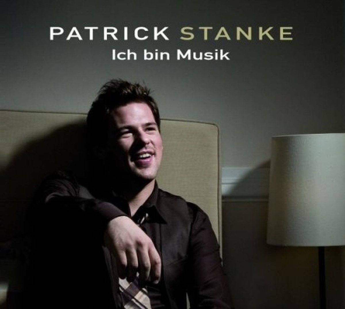 Ich Bin Musik - Patrick Stanke. (CD)