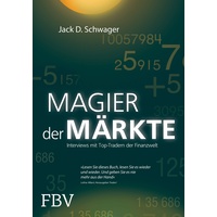 Finanzbuch Verlag Magier der Märkte: Buch von Jack D. Schwager