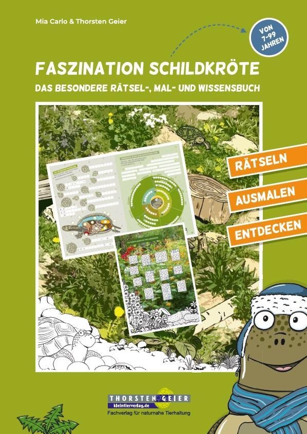 Faszination Schildkröte - Das Besondere Rätsel-  Mal- Und Wissensbuch - Thorsten Geier  Mia Carlo  Geheftet