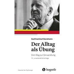 Der Alltag als Übung