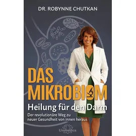 unimedica, ein imprint des narayana verlags Das Mikrobiom - Heilung für den Darm