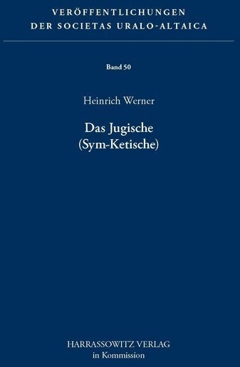 Das Jugische (Sym-Ketische) - Heinrich Werner  Kartoniert (TB)
