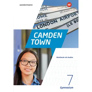 Westermann Schulbuchverlag Camden Town 7. mit Audios. Allgemeine Ausgabe für Gymnasien:
