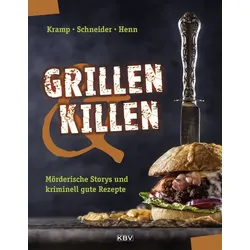 Grillen & Killen