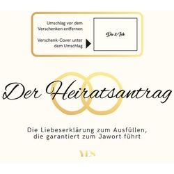 Der Heiratsantrag