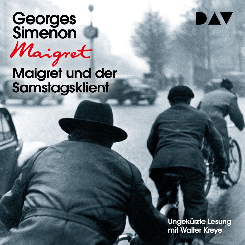 Kommissar Maigret - 59 - Maigret Und Der Samstagsklient - Georges Simenon (Hörbuch)