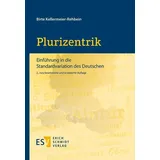 Erich Schmidt Verlag Plurizentrik: Buch von Birte Kellermeier-Rehbein