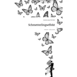 storylution Schmetterlingseffekt. Life is a Story - story.one