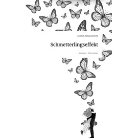 storylution Schmetterlingseffekt. Life is a Story - story.one