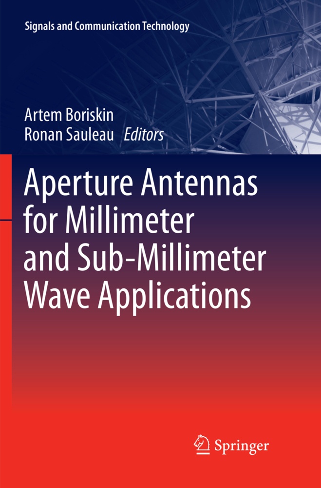 Aperture Antennas For Millimeter And Sub-Millimeter Wave Applications  Kartoniert (TB)