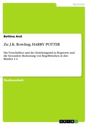 Zu: J.K. Rowling  Harry Potter - Bettina Arzt  Kartoniert (TB)