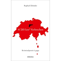 41'285 Km2 Verbrechen - Raphael Zehnder, Kartoniert (TB)