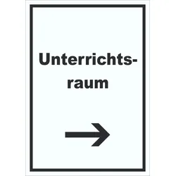 HB-Druck Unterrichtsraum Schild mit Text Richtungspfeil rechts Schule Schulung hochkant A5 (148x210mm)