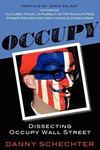 Preisvergleich Produktbild Occupy Dissecting Occupy Wall Street