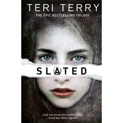 Slated Trilogy: Slated - Teri Terry, Kartoniert (TB)