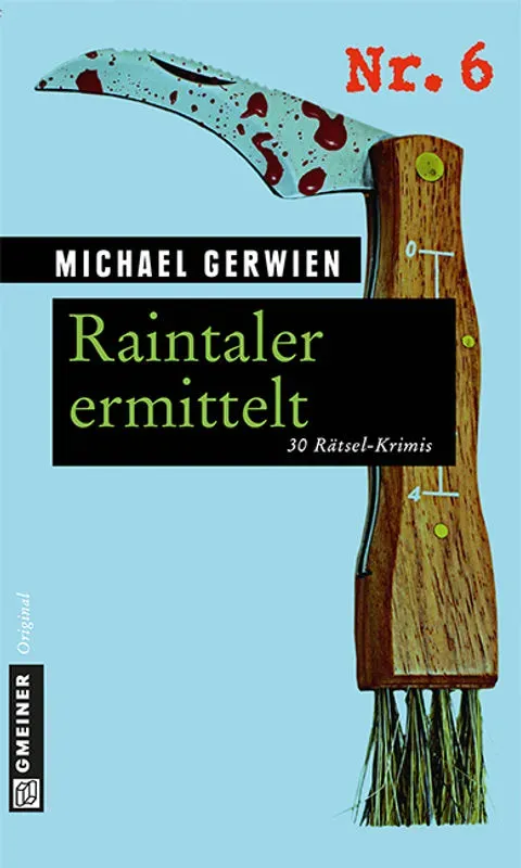 Raintaler Ermittelt - Michael Gerwien  Kartoniert (TB)