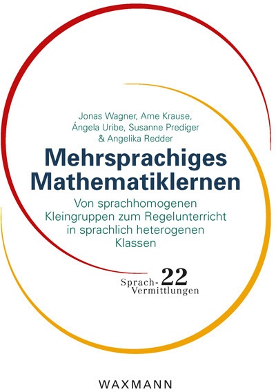 Mehrsprachiges Mathematiklernen - Jonas Wagner  Arne Krause  Ángela Uribe  Susanne Prediger  Angelika Redder  Kartoniert (TB)