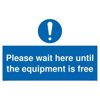 Bitte warten Sie hier, bis die Ausrüstung frei ist