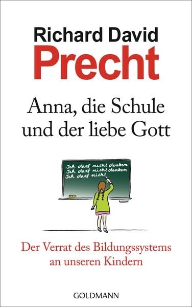 Preisvergleich Produktbild Anna, die Schule und der liebe Gott