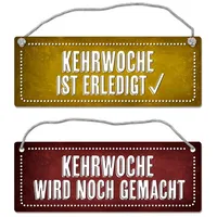 Trendaffe Kehrwoche wird noch gemacht oder ist erledigt Wendeschild