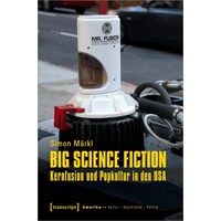 Big Science Fiction - Kernfusion und Popkultur in den USA, Sachbücher