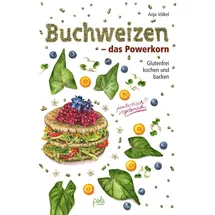 Pala Buchweizen - das Powerkorn