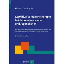 Hogrefe Verlag GmbH + Co. Kognitive Verhaltenstherapie bei depressiven Kindern und Jugendlichen