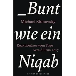 Bunt wie ein Niqab