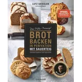 Goldmann Brot backen in Perfektion mit Sauerteig