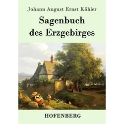 Sagenbuch des Erzgebirges