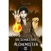 Der Junge mit dem Feueramulett: Die Schule der Alchemisten