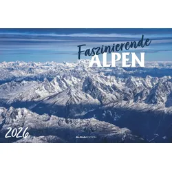 Faszinierende Alpen - Kalender 2026