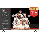 TCL 55T7B 55 Zoll QLED 4K Google TV