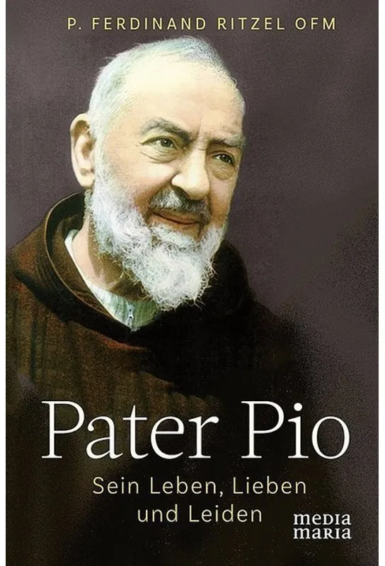 Pater Pio - Ferdinand Ritzel  Gebunden