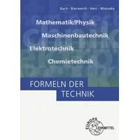 Europa Lehrmittel Verlag Bach, E: Formeln der Technik