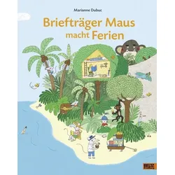 Briefträger Maus macht Ferien