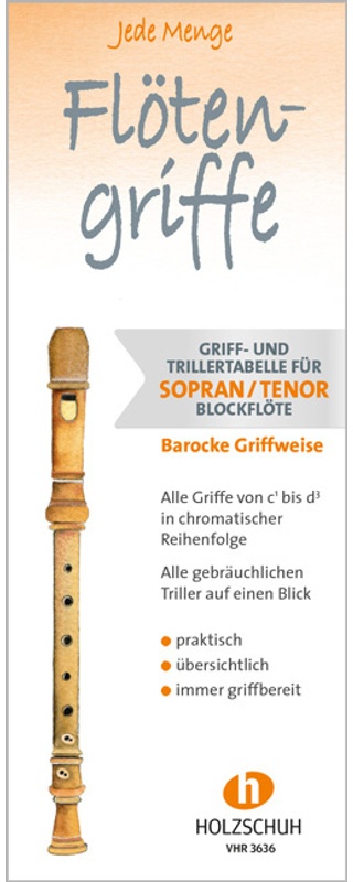 Jede Menge Flötengriffe - Sopran/Tenor (Barocke Griffweise), Geheftet