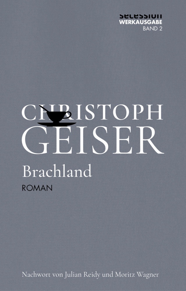 Brachland - Christoph Geiser  Gebunden
