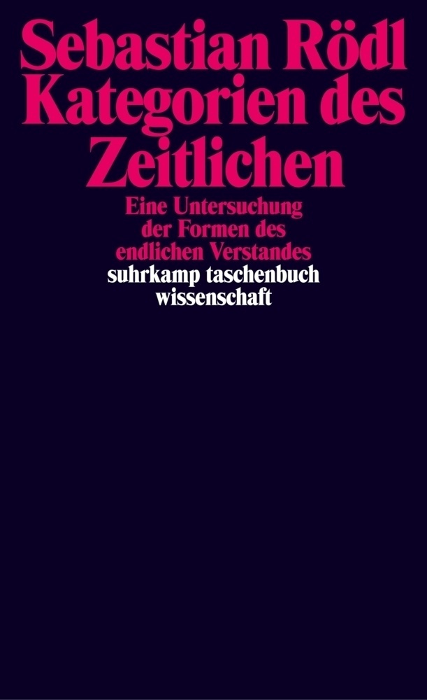 Kategorien Des Zeitlichen - Sebastian Rödl  Taschenbuch